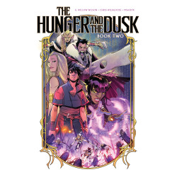 THE HUNGER AND THE DUSK, VOL. 2