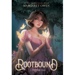 ROOTBOUND: A TANGLED NOVEL