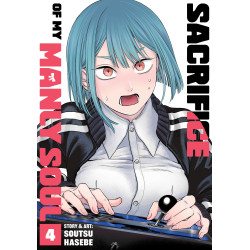 SACRIFICE OF MY MANLY SOUL VOL. 4