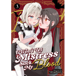 I WON'T LET MISTRESS SUCK MY BLOOD VOL. 3