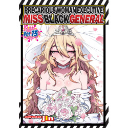 PRECARIOUS WOMAN EXECUTIVE MISS BLACK GENERAL VOL. 13