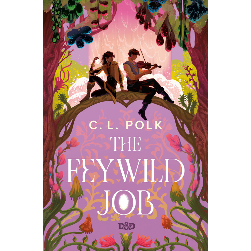 THE FEYWILD JOB