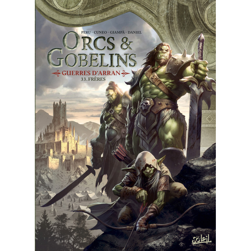LES TERRES D'ARRAN ORCS ET GOBELINS FRERES T33