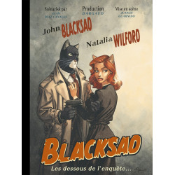 BLACKSAD HORS-SERIE LES DESSOUS DE L'ENQUETE