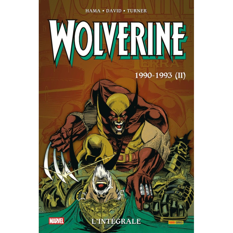 WOLVERINE : L'INTEGRALE 1990-1993 (II) (T08)