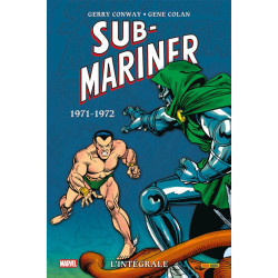 SUB-MARINER : L'INTEGRALE 1971-1972 (T06)