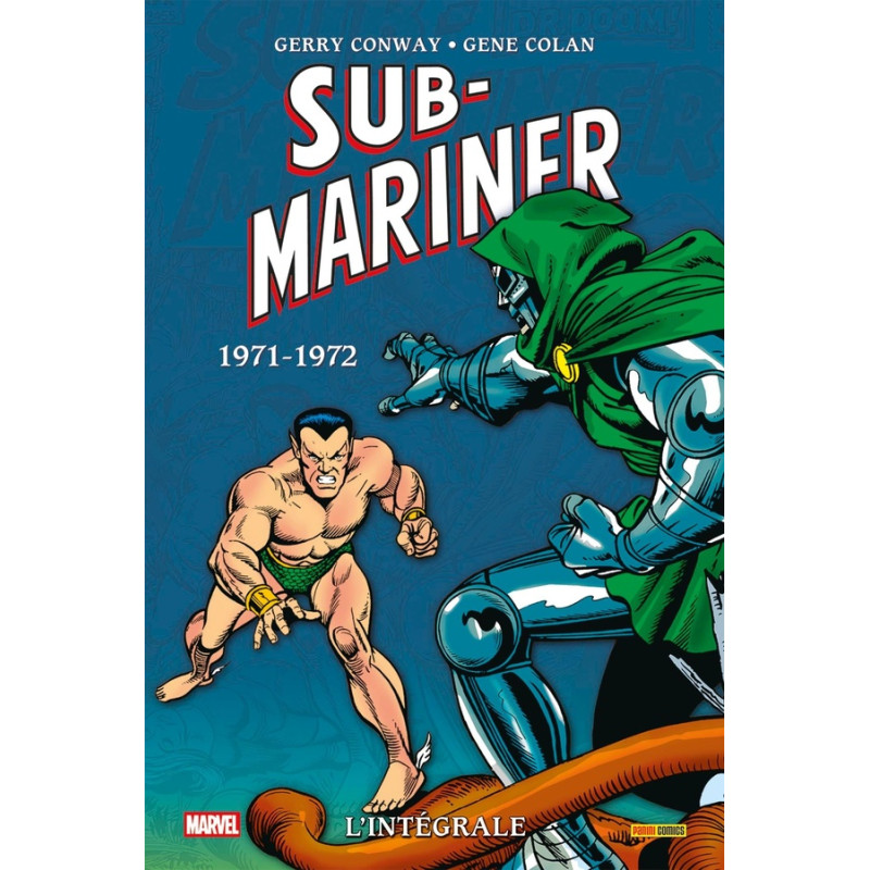 SUB-MARINER : L'INTEGRALE 1971-1972 (T06)