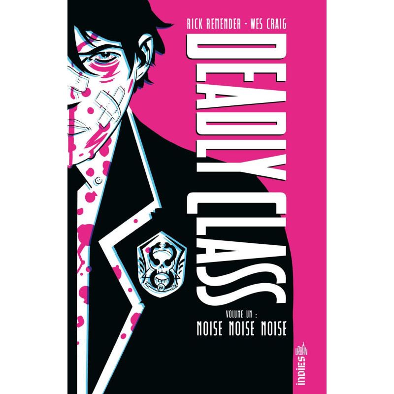 DEADLY CLASS INTEGRALE TOME 1