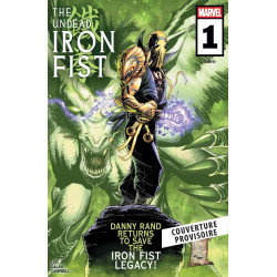 UNDEAD IRON FIST : LE REVENANT
