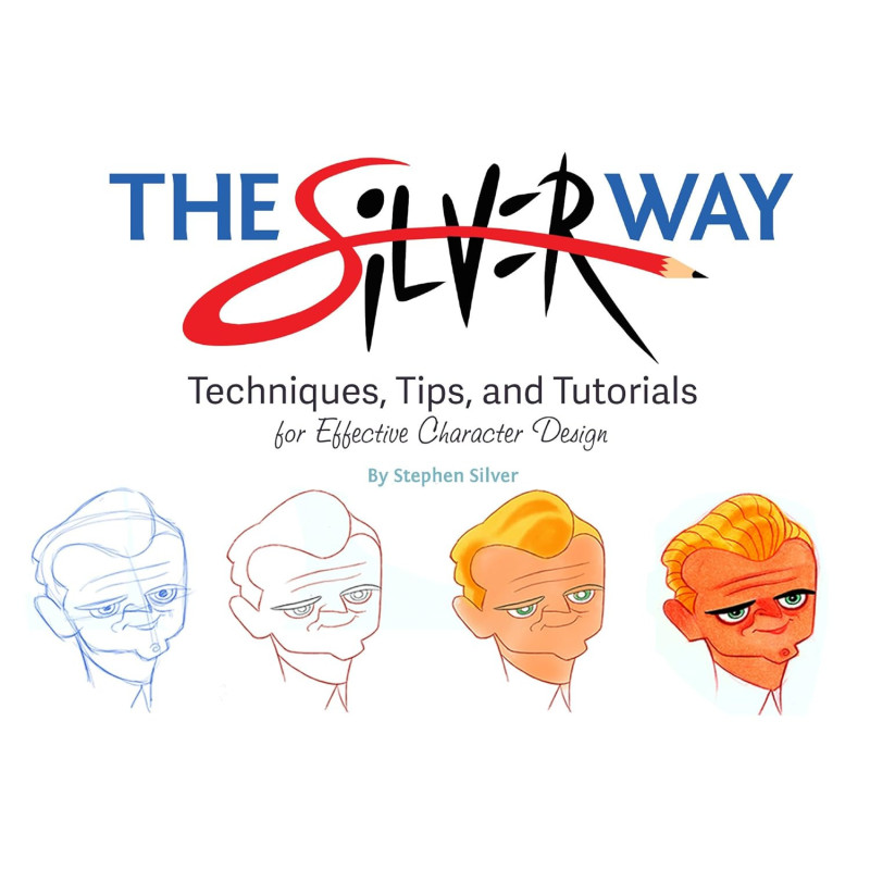 THE SILVER WAY TECHNIQUES TIPS AND TUTORIALS