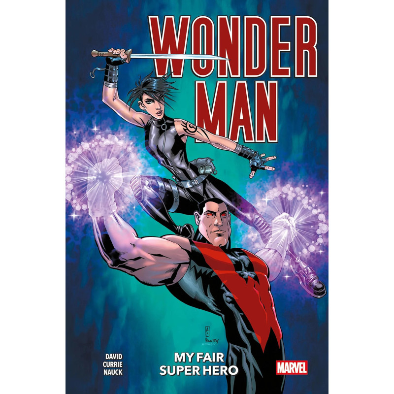 WONDER-MAN : MY FAIR SUPER HERO