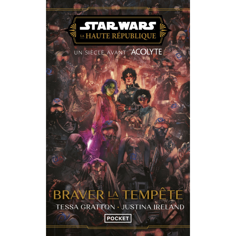 STAR WARS LA HAUTE REPUBLIQUE PHASE III  BRAVE LA TEMPETE T01