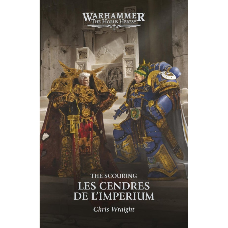 THE SCOURING T01 LES CENDRES DE L'IMPERIUM WARHAMMER 40 000