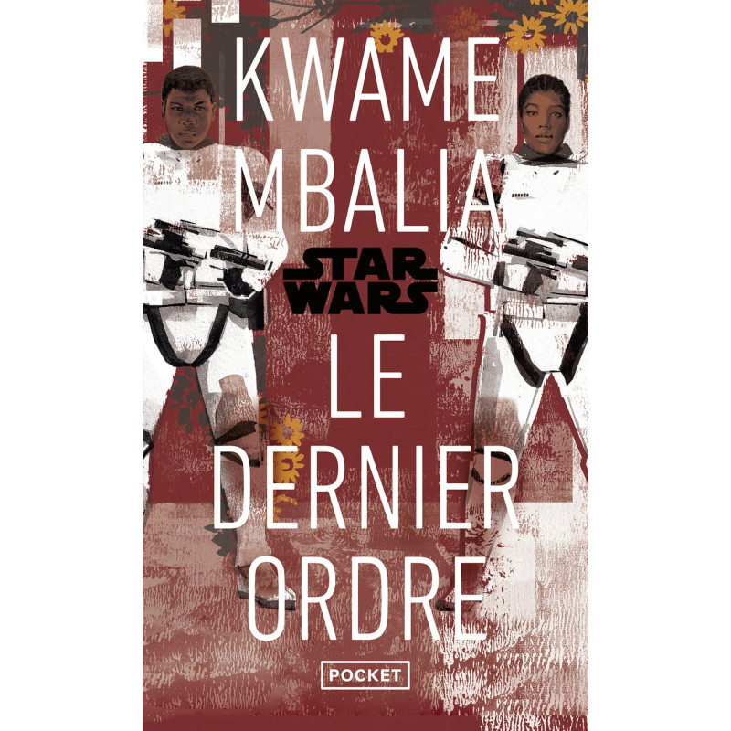 STAR WARS - LE DERNIER ORDRE