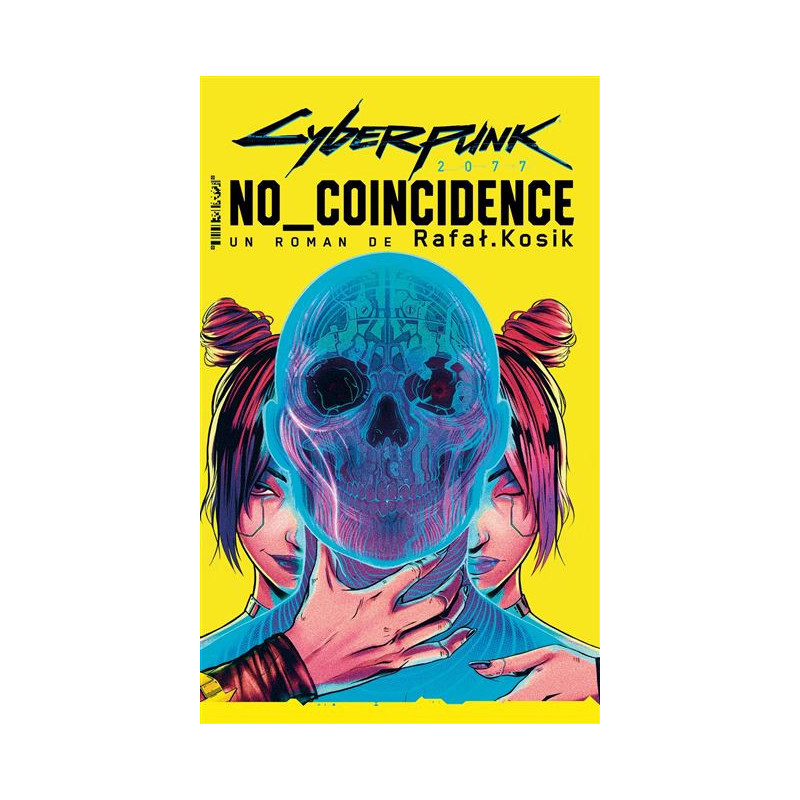 CYBERPUNK NO COINCIDENCE (NOUVELLE EDITION) ROMANS