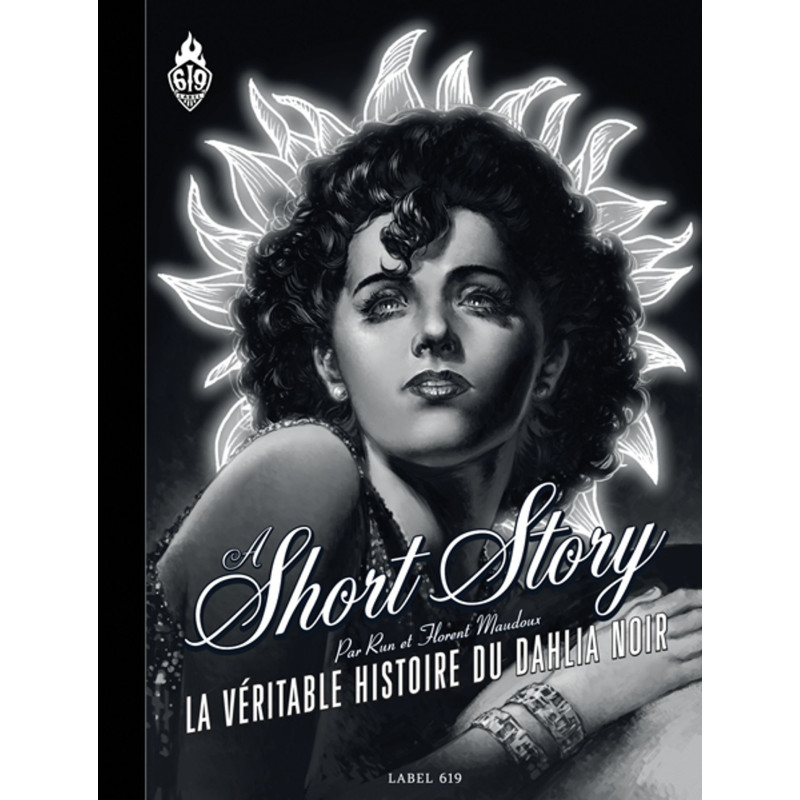 A SHORT STORY LA VERITABLE HISTOIRE DU DAHLIA NOIR NOUVELLE EDITION
