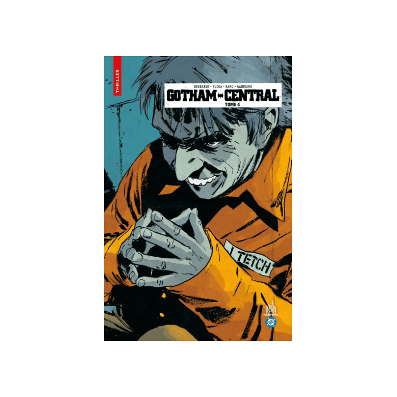 URBAN COMICS NOMAD : GOTHAM CENTRAL TOME 4