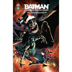 DC PAPERBACK - BATMAN : L'OMBRE DES BATMEN (2017)