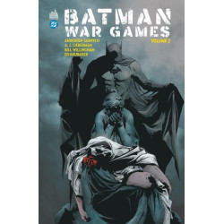 BATMAN WAR GAMES (2004) - T02 - BATMAN WAR GAMES PARTIE 2 (2004)