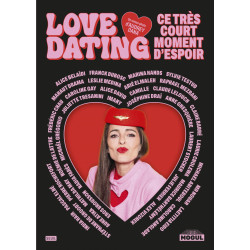 LOVE DATING CE TRES COURT MOMENT D'ESPOIR