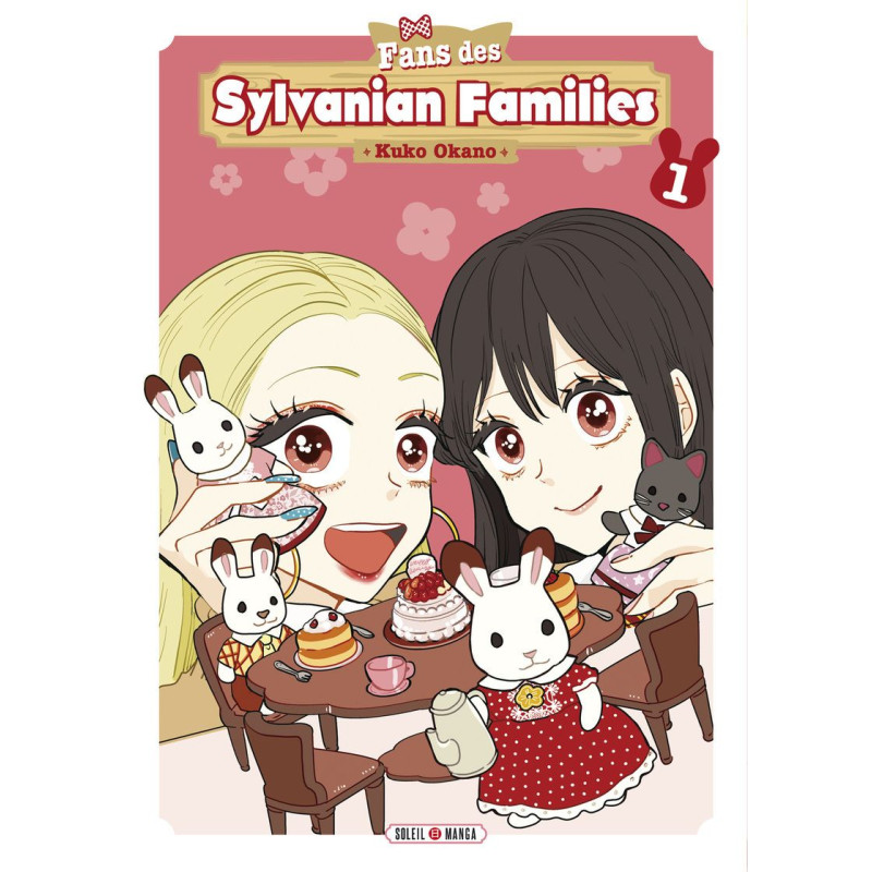FANS DES SYLVANIAN FAMILIES T01