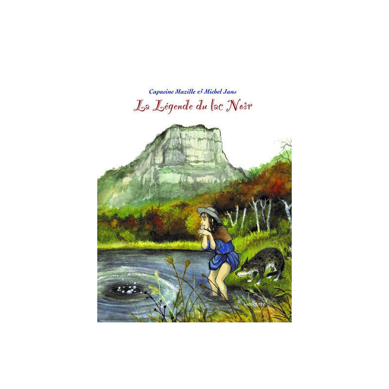 LA LEGENDE DU LAC NOIR