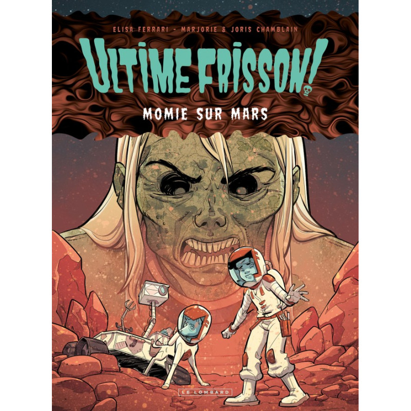 ULTIME FRISSON MOMIE SUR MARS T2