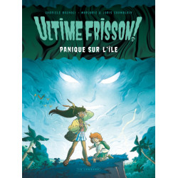 ULTIME FRISSON PANIQUE SUR L'ILE T1