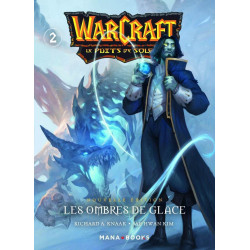 WARCRAFT LA TRILOGIE DU PUITS DE SOLEIL T02 NOUVELLE EDITION