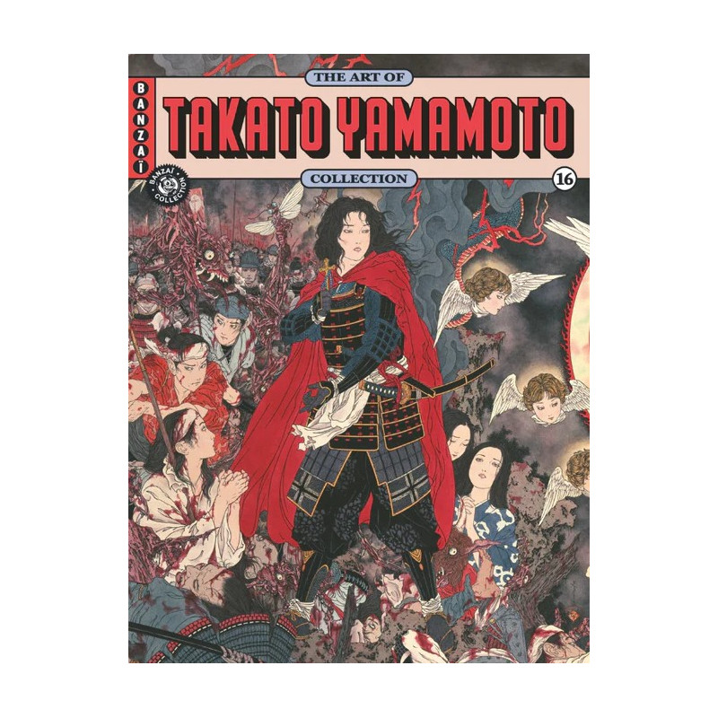 BANZAI 16 THE ART OF TAKATO YAMAMOTO