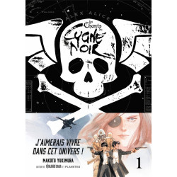 PACK DÉDICACE ALEX ALICE : LES CHANTS DU CYGNE NOIR T1