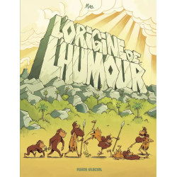 L'ORIGINE DE L'HUMOUR