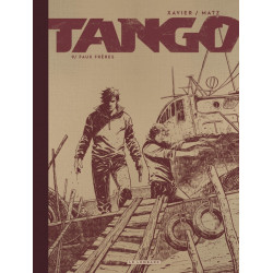 TANGO - TOME 9 - FAUX FRERES - EDITION SPECIALE