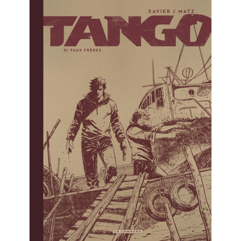 TANGO - TOME 9 - FAUX FRERES - EDITION SPECIALE