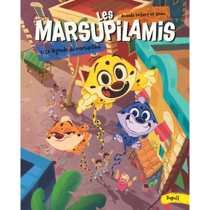 LES MARSUPILAMIS LA LEGENDE DU MARSUPILAMI TOME 1