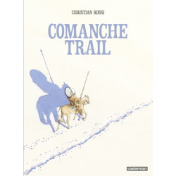 COMANCHE TRAIL
