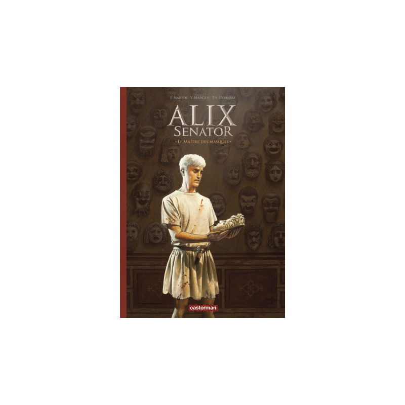 ALIX SENATOR LE MAITRE DES MASQUES T17 EDITION LUXE