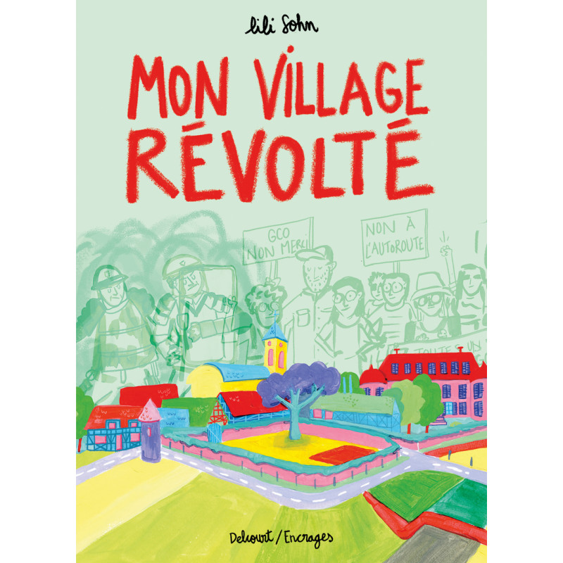 MON VILLAGE REVOLTE