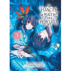 LA FIANCEE DU MAITRE DES PORTAILS TOME 3