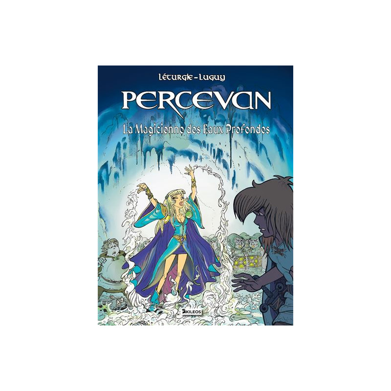 PERCEVAN LA MAGICIENNE DES EAUX PROFONDES TOME 16