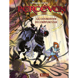 PERCEVAN LA COURONNE DU CREPUSCULE TOME 17