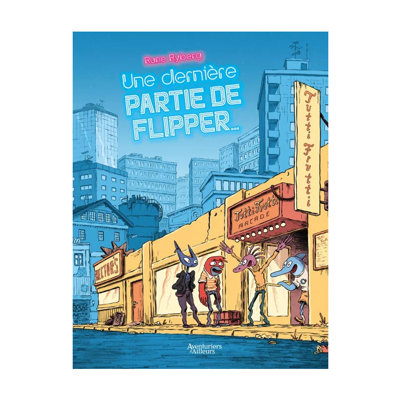 UNE DERNIERE PARTIE DE FLIPPER