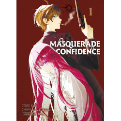 MASQUERADE CONFIDENCE TOME 01