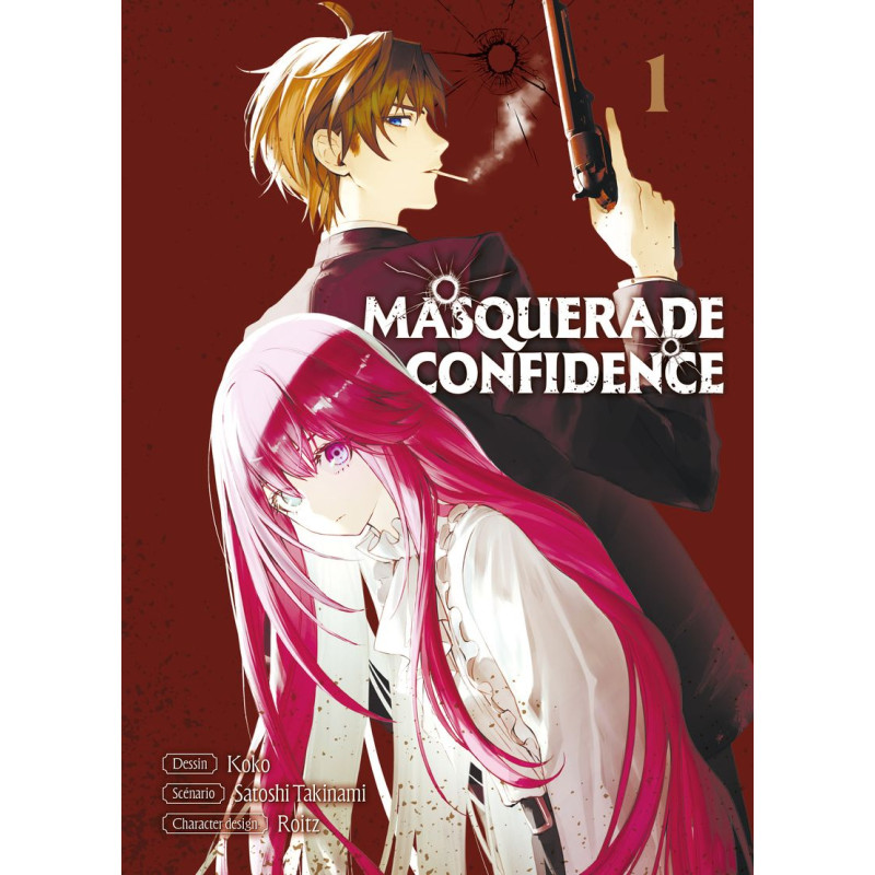 MASQUERADE CONFIDENCE TOME 01