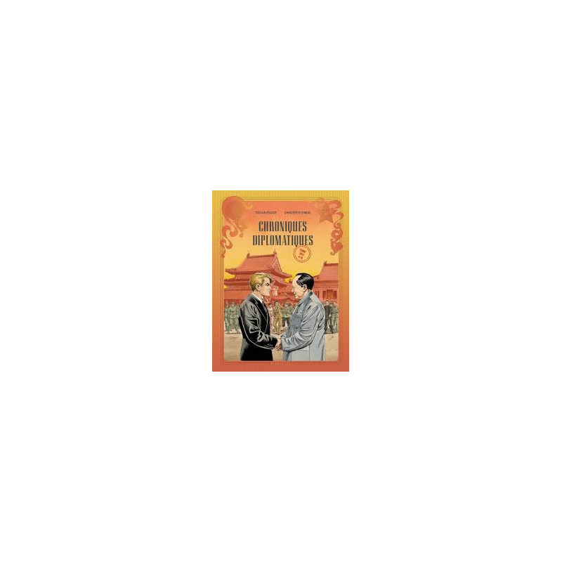 CHRONIQUES DIPLOMATIQUES CHINE, 1955 TOME 3