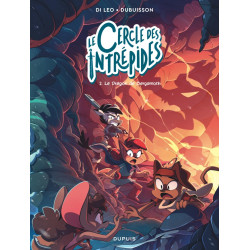 LE CERCLE DES INTREPIDES LE DRAGON DE BERGAMOTH TOME 2