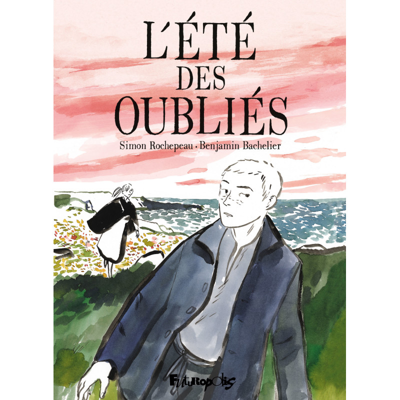 L'ETE DES OUBLIES
