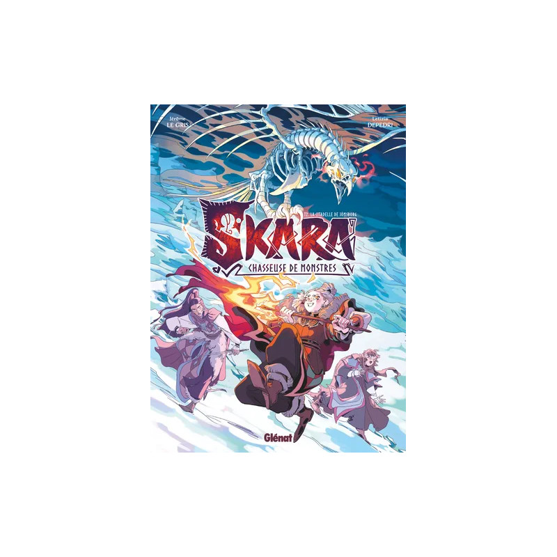 SKARA, CHASSEUSE DE MONSTRES LA CITADELLE DE JOMSBORG TOME 02
