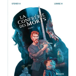 LA CONFRERIE DES MORTS T1