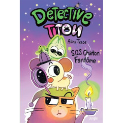 DETECTIVE TITOU SOS CHATON FANTOME VOL02